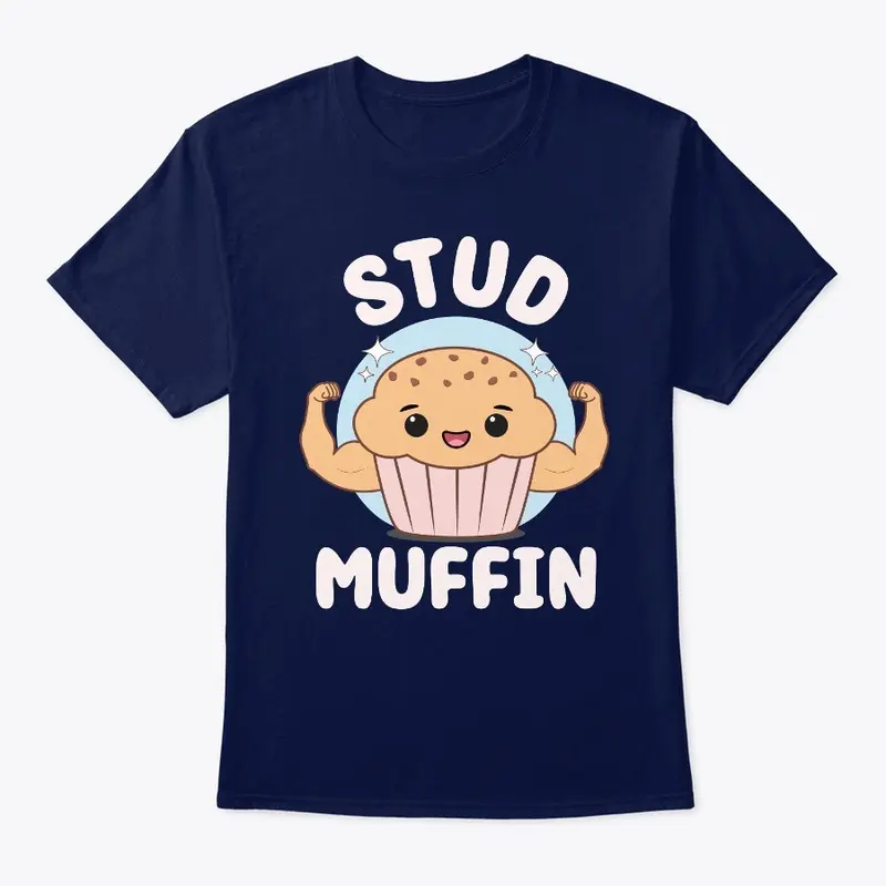 Stud Muffin Cute Kawaii Muffin Food Pun